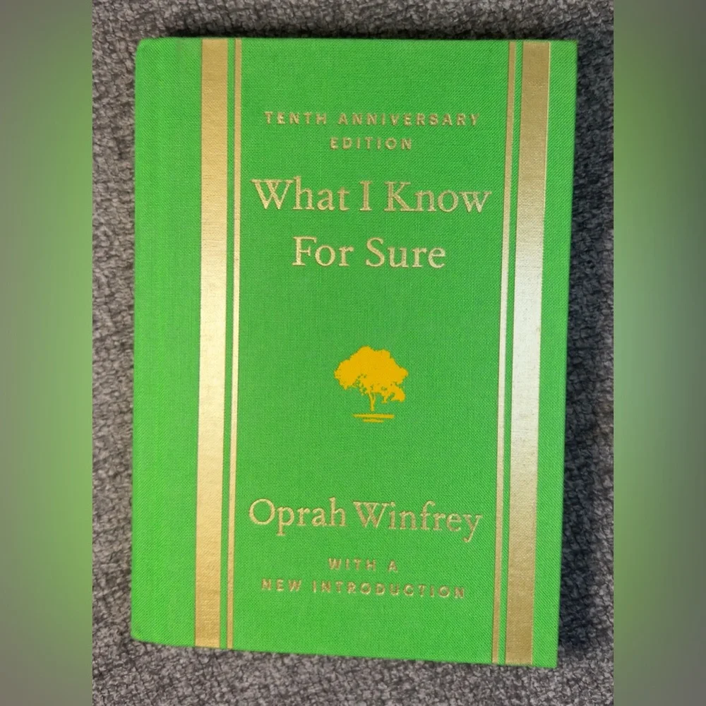 Oprah Winfrey - What I Know for Sure : Tenth Anniversary Edition 2024